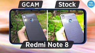 Redmi Note 8 GCAM  Gcam vs Stock + Installation  FMJ Tech