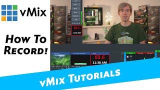 How to record with vMix.