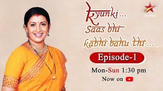 Kyunki Saas Bhi Kabhi Bahu Thi-Season 1  Episode 1