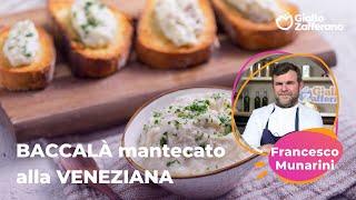 BACCALÀ MANTECATO alla VENEZIANA dello CHEF FRANCESCO MUNARINI