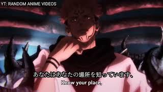 Know Your Place Fool. Sukuna English and Japanese subtitles