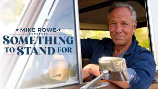 Join me on Independence Day  Mike Rowe Presents Something to Stand For  Official Movie Trailer