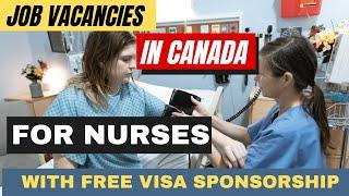 Job Vacancies In Canada For Internationally Educated Nurses With Free Visa Sponsorship  Apply Now