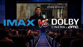 IMAX vs Dolby Cinema - Mission Impossible Fallout