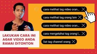 Cara Melihat Tag Video Orang Lain Lewat Android 2021