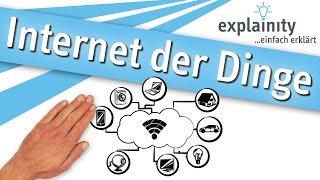 Internet der Dinge einfach erklärt explainity Erklärvideo®