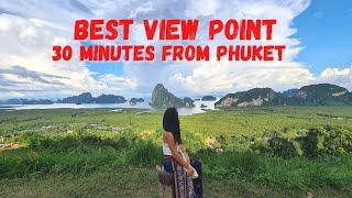 BEST VIEW POINT 30 MIN FROM PHUKET Walking Tour