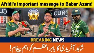 Shahid Afridi it’s time for Babar Azams surgery and urgently - he doesnt need more chances