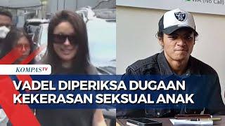 Dugaan Kasus Kekerasan Seksual terhadap Anak Nikita Mirzani Vadel Badjideh Diperiksa