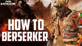 How to Berserker - Advanced Berserker Guide