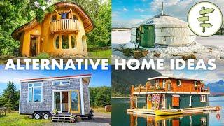 10 Great Alternative Housing Ideas PLUS Loads of Inspiring Examples Pros & Cons and More