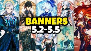 NEW UPDATE 5.2-5.5 CHARACTER BANNER ROADMAP CHRONICLED WISH FURINA & RERUNS - Genshin Impact