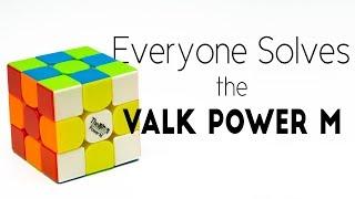 Everyone Solves the Valk Power M