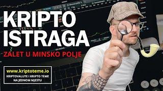 KRIPTO ISTRAGA I ZALET U MINSKO POLJE