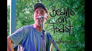 Beans on Toast - Wollongong - January 12 2024
