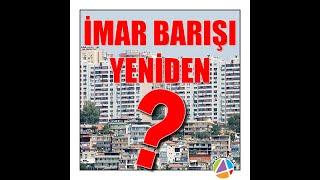 Yeniden İmar Barışı çıkacak mı?