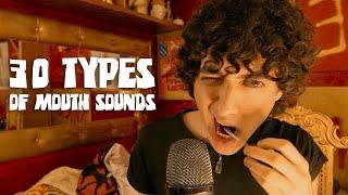 ASMR 30 TYPES OF MOUTH SOUNDS