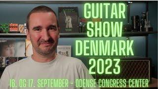 Guitar Show Denmark 2023