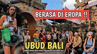 UBUD BALI SAAT INI  KAMPUNG TURIS DI BALI