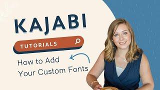 How to Add Your Custom Fonts to Kajabi  Courtney Ibinger LLC