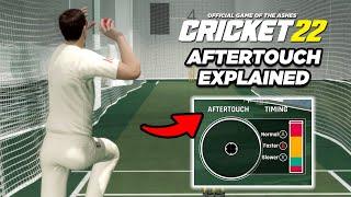 CRICKET 22  AFTERTOUCH EXPLAINED