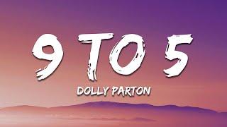 Dolly Parton - 9 To 5 Lyrics