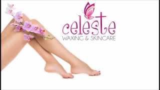 Best Brazilian Wax El Cajon 619 495-2904 Waxing and Skincare by Celeste