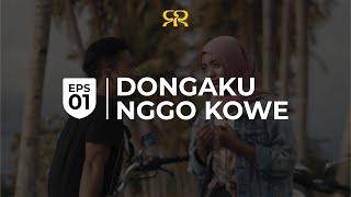 Slemanreceh - Dongaku Nggo Kowe Official Music Video Eps 1