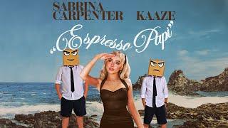 Sabrina Carpenter Vs Kaaze - Espresso Papi Djs From Mars Bootleg