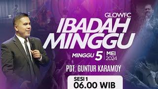 Ibadah Minggu GLOWFC 1  06.00 WIB  Minggu 5 Mei 2024