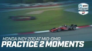 PRACTICE 2 MOMENTS  HONDA INDY 200 AT MID-OHIO