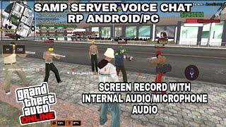 SAMP SCREEN RECORD WITH INTERNAL AUDIOMICROPHONE AUDIO VOICE CHAT GAMEPLAY