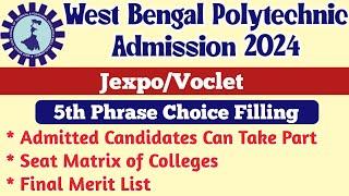 JexpoVoclet 5th Phrase College Choice 2024 Published  West Bengal Polytechnic Admission 2024