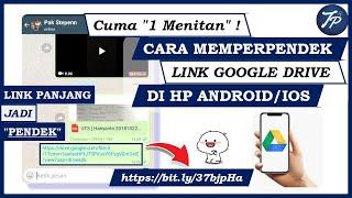 Cara Memperpendek Link Google Drive Lewat HP  Perpendek Link Gdrive di HP