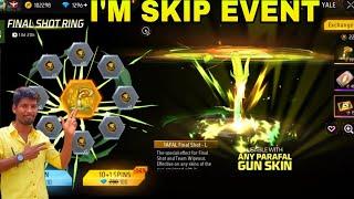 FINAL SHOT RING EVENT  IM SKIP EVENT FREEFIRE NEW FINAL SHOT EVENT FREEFIRE NEW EVENT TAMIL