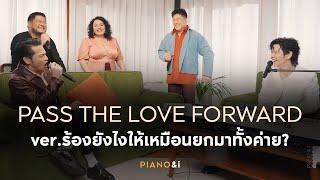 Pass The Love Forward  B5 Piano & i Live