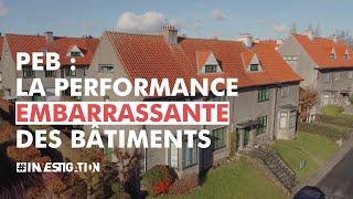 PEB  La Performance Embarrassante des Bâtiments  #Investigation