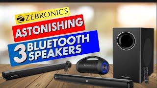 Top 3 Premium Speakers in Zebronics  Best Bluetooth Speaker