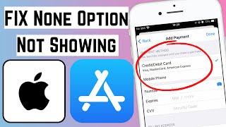 FIX None Option Not Showing in Apple ID  No None Option When Setting up Apple ID Payment iOS 16