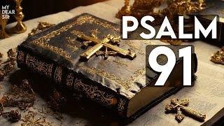 PSALM 91  The Two Most Powerful Prayers in the Bible