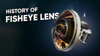 The Brief History of Fisheye Lens and How It works