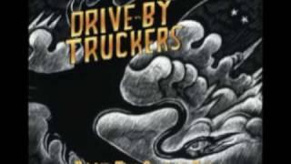 Drive By Truckers- Two Daughters and a Beautiful Wife Brighter Than Creations Dark