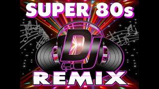 Super 80s Remix