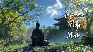 Calm Morning - Japanese Flute Music For Meditation Soothing Healing Deep Sleep