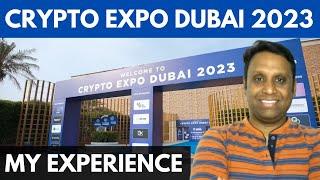 Dubai Crypto Expo 2023 My Experience  Scam Projects