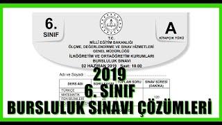 2019 BURSLULUK SINAVI ÇÖZÜMÜ 6. SINIF