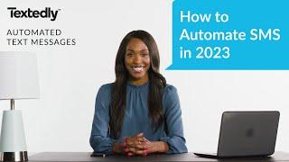 Automated Text Messages How to Automate SMS 2023