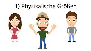 1 Physikalische Größen - Formelsymbol und Einheiten