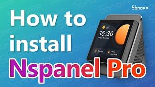 How to wiring and use the NSPanel Pro?