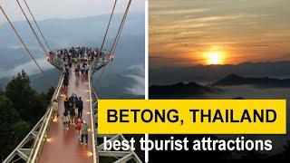 Attractions in Betong Thailand - best tourist attractions and things to do travel guide